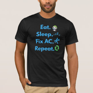 T-shirt Funny HVAC Technician Shirt – Eat Sleep Fix AC Rep