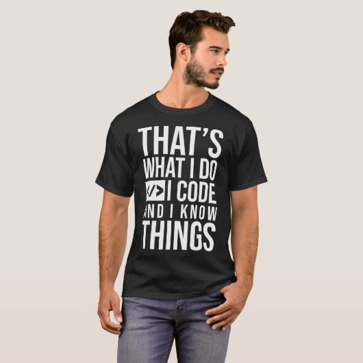 T-shirt Funny I Code And Know Things Programmer Phyton Jav (Devant entier)