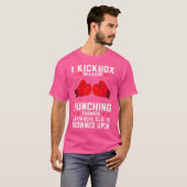 T-shirt Funny I Exercice Kickboxing Kick Boxing (Devant entier)
