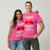 T-shirt Funny I Exercice Kickboxing Kick Boxing (Unisexe)