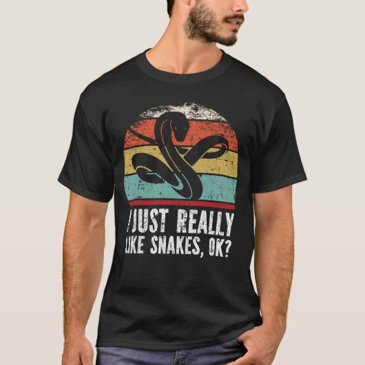 T-shirt Funny I Just Really Like Snakes OK ? (Devant)