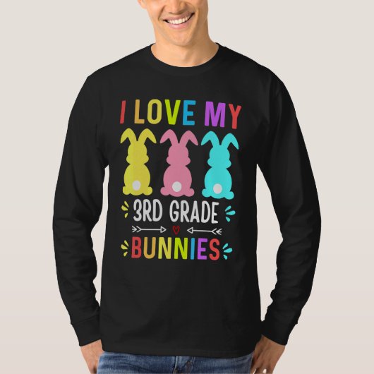 T-shirt Funny I Love My 3rd Grade Bunnies Enseignant Pâque (Devant)