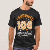 T-shirt Funny I Survived 100 Days Of School Student Teache (Devant)