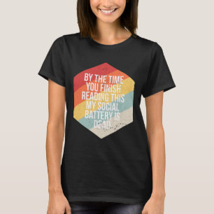 T-shirt Funny Introvertir social Batterie INFJ ISTP INFP I