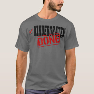 T-shirt Funny jardin d'enfants fait fin d'année Dernier jo