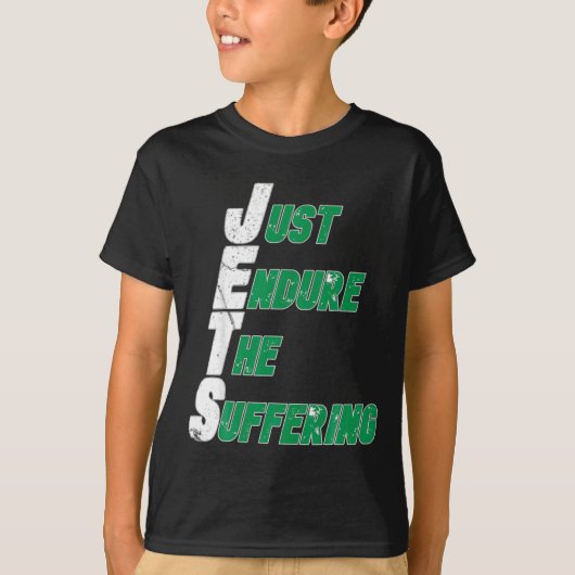 T-shirt Funny Jets Just Endure The Suffering Football  (Devant)