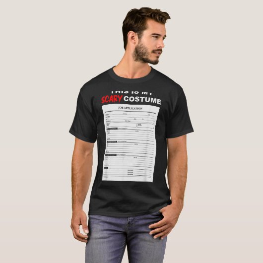 T-shirt Funny Job Application Form Y Halloween Costume (Devant entier)