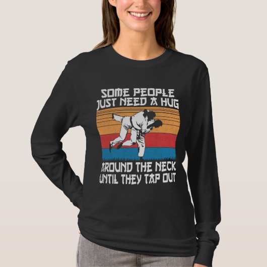T-shirt Funny Judo Jiu Jitsu Humour d'arts martiaux (Devant)