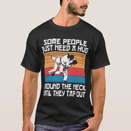 T-shirt Funny Judo Jiu Jitsu Martial Arts Humor (Devant)