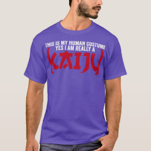 T-shirt Funny Kaiju Monster C'Est Mon Costume Humain Je Su