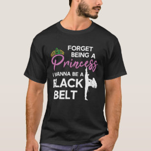 T-shirt Funny Karate Black Belt Dit Pour Taekwondo Girl