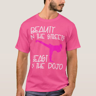 T-shirt Funny Karate Chemise Filles Beauté Beête Dojo Mart