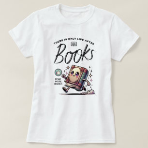 T-shirt Funny Kawaii Livre avec devis Lire plus de livres