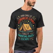 T-shirt Funny Kids Summer Camp Parenting Rules Escape Tent (Devant)