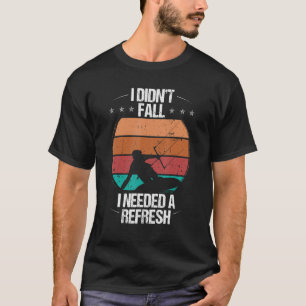 T-shirt Funny Kiteboarder Design Je ne suis pas tombé Humo