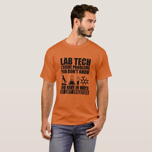 T-shirt Funny lab tech cite laboratoire technicien humour (Devant entier)
