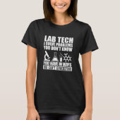 T-shirt Funny lab tech cite laboratoire technicien humour (Devant)