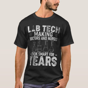 T-shirt Funny Lab Tech Tee - shirt Technicien de laboratoi