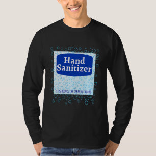 T-shirt Funny Last Minute and Easy Hand Sanitizer