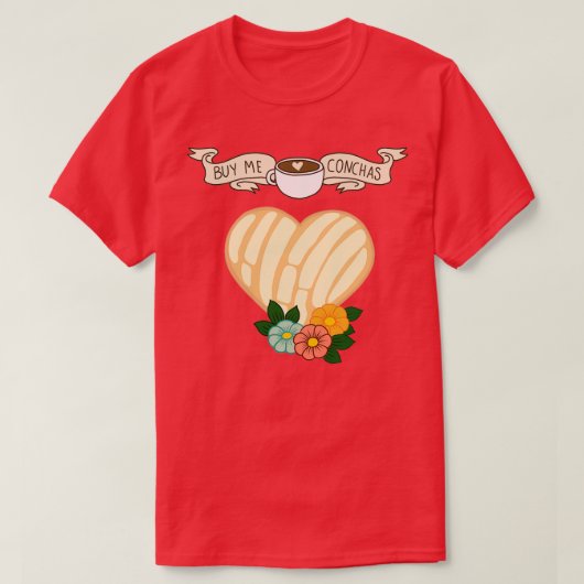 T-shirt Funny Latinx Acheter des conchas (Design devant)