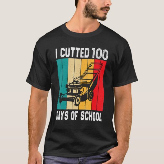 T-shirt Funny Lawn Mower Lovers Tee 100 Days Of School Tea (Devant)