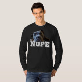 T-shirt Funny Lazy Pitbull Chien Nope Amoureux des chiens  (Devant entier)