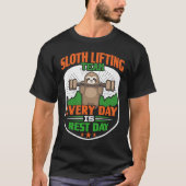 T-shirt Funny Lazy Sloth Lifting Team Chaque jour est repo (Devant)