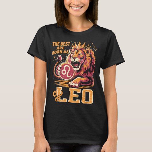 T-shirt Funny Leo Birthday Quote Astrology Horoscope Gift (Devant)