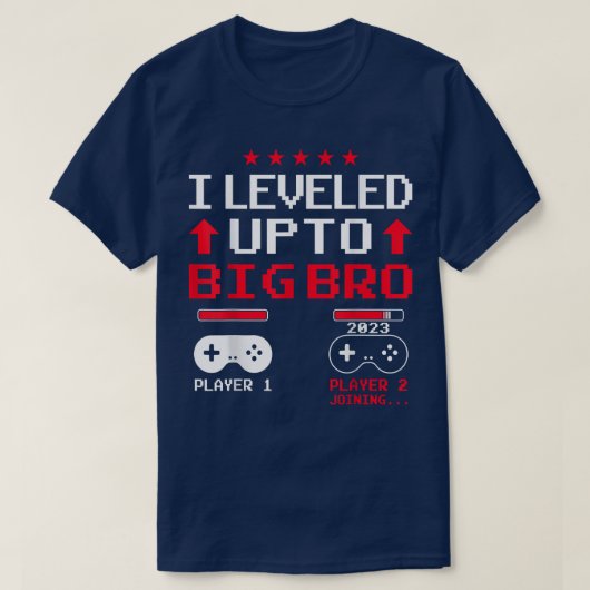 T-shirt Funny Leveling Up To Big Bro 2023 Loading Future B (Design devant)