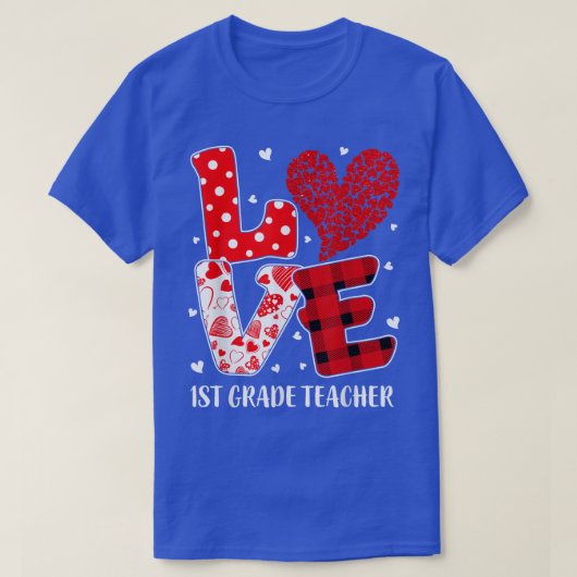 T-shirt Funny Love 1st Grade Teacher Students Heart Valent (Design devant)