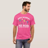 T-shirt Funny Make Internet Free Again Internet Neutrality (Devant entier)