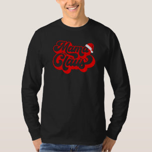 T-shirt Funny Mama Claus Maman Costume de Noël Père Noël C