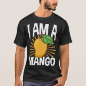 T-shirt Funny Mango Fruit I am A Mango (Devant)