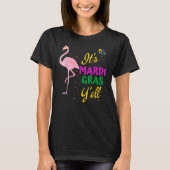 T-shirt Funny Mardi Gras Y'anll Flamingo New Orleans Festi (Devant)