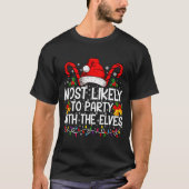 T-shirt Funny Matching Christmas Most Likely To Party (Devant)