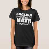 T-shirt Funny Math Enseignant Sarcasme (Devant)