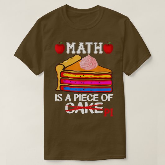 T-shirt Funny Math est un morceau de tarte enseignant ense (Design devant)