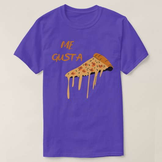 T-shirt Funny Me Gusta Pizza Meme Joke Quote, Food Lover G (Design devant)