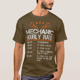 T-shirt Funny Mécanique Taux horaire CadeauTaux de travail