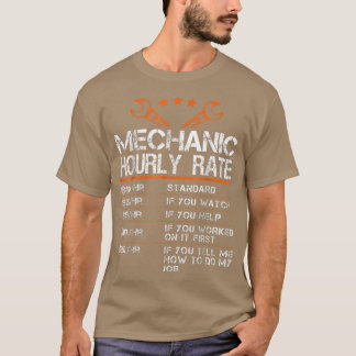 T-shirt Funny Mécanique Taux horaire CadeauTaux de travail