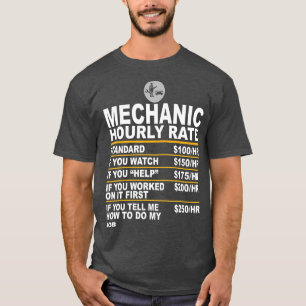 T-shirt Funny Mécanique Taux horaire Cadeaux Taux de trava