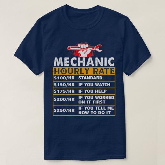 T-shirt Funny Mécanique Taux Horaire Taux De Travail Cadea (Design devant)