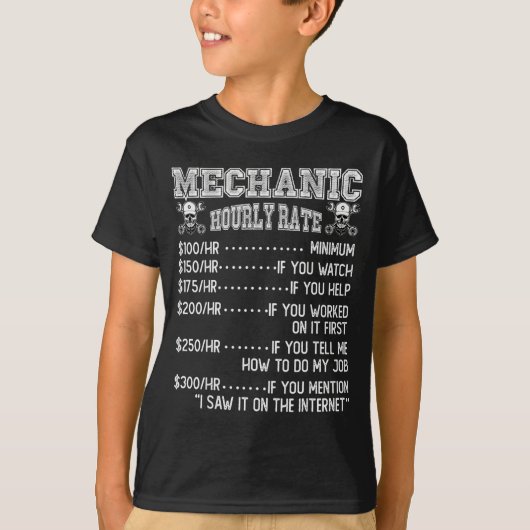 T-shirt Funny Mechanic Hourly Rate Joke Design (Devant)