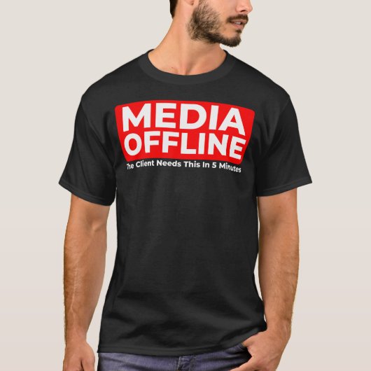 T-Shirt Funny Media Offline Video Editor (Devant)
