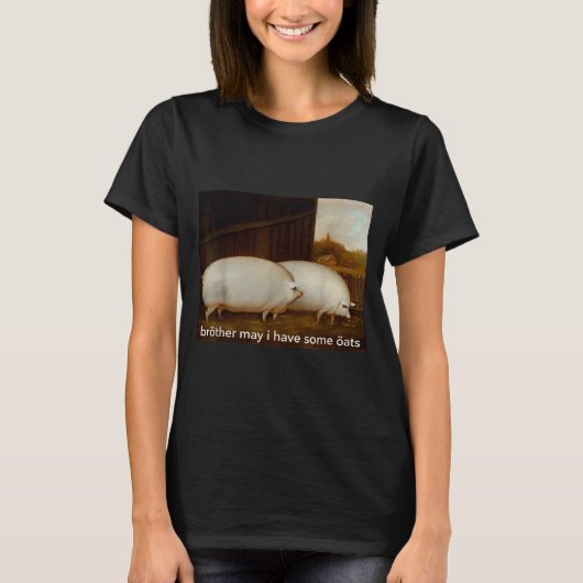 T-shirt Funny Meme Brother May I Have Some Oats Tee (Devant)