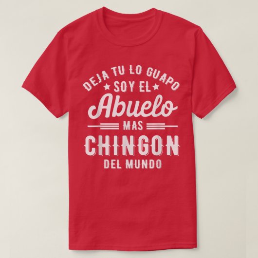 T-shirt Funny Mens Camisa Deja Tu Lo Guapo Soy El Abuelo M (Design devant)