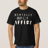 T-shirt Funny Mentally Out of Office Loading Graphic Digit (Devant)