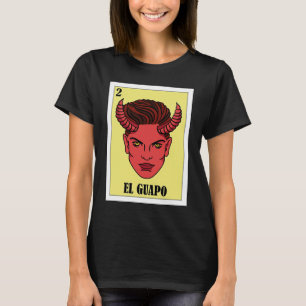 T-shirt Funny Mexicain pour Hispanos El Guapo 1