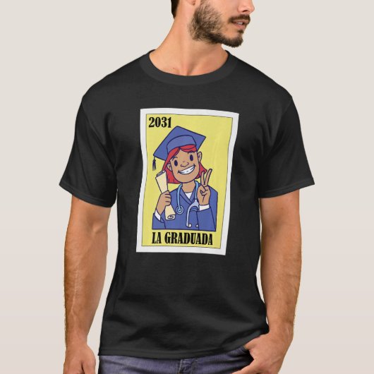 T-shirt Funny Mexican Design for Graduation - La Graduada  (Devant)