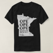 T-shirt Funny Midwest Ope Minnesota Open Just Gonna Sneak (Design devant)